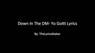 Yo Gotti "Down in the DM" LYRICS