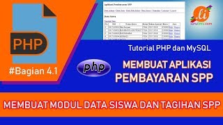 PHP dan MySQL - Membuat Aplikasi Pembayaran SPP (Bagian 4.1) PHP dan MySQL - Membuat Aplikasi Pembayaran SPP (Bagian 4.1)