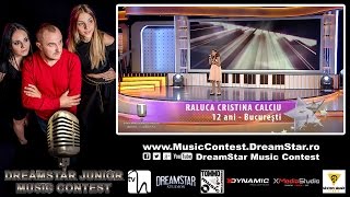 Raluca Cristina Calciu - Poarta Catre Vis (live) | DreamStar Junior Music Contest | Ed. 4 Sez. 1