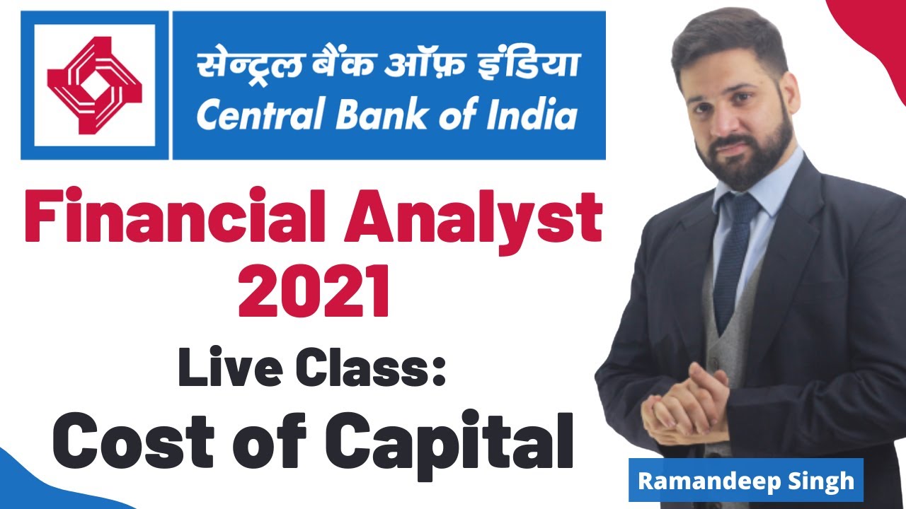 Central Bank of India Financial Analyst 2021-  Cost of Capital