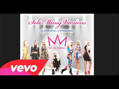 Nicki Minaj - Freaks (Solo Version)