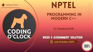 NPTEL Programming in Modern C++ Week 2 QUIZ Solution July-October 2025 IIT Kharagpur