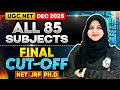 UGC NET Final Cut Off 2026 | UGC NET All Subjects Cut Off 2025 | UGC NET Cut Off 2025