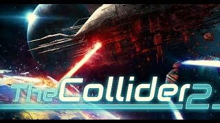 The Collider 2 PC 60FPS Gameplay | 1080p