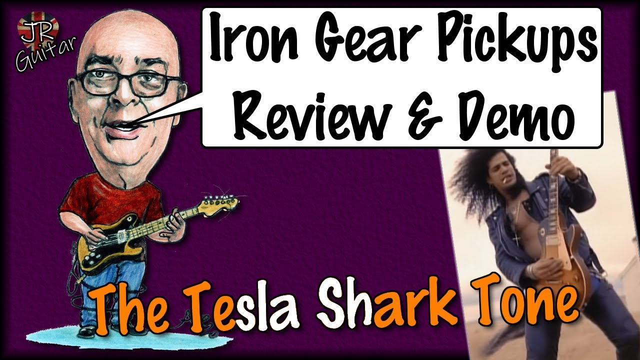 Iron Gear Tesla Shark Pickups Review & Demo YouTube