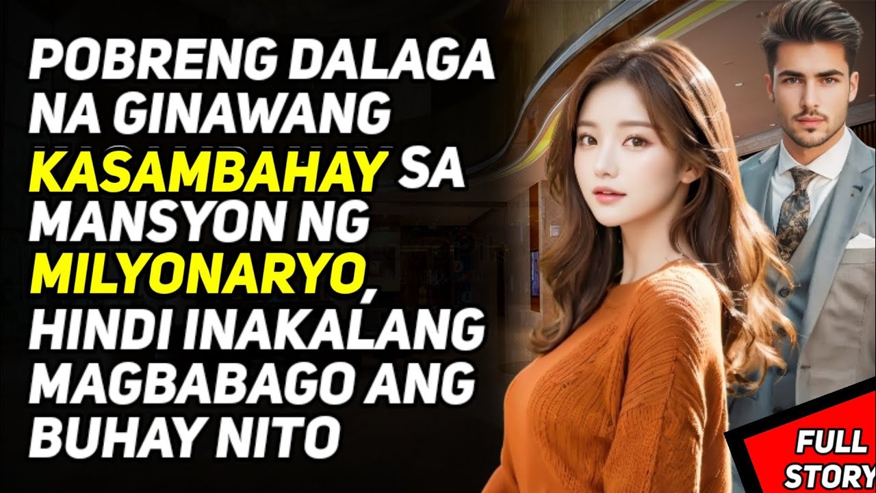 KASAMBAHAY NA DALAGA, HINDI INAKALA NA ISANG MILYONARYO ANG MAGPAPABAGO SA KANYANG BUHAY