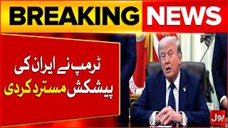 US Rejects Iran’s Latest Major Offer | Trump Shakes Global Diplomacy | Breaking News