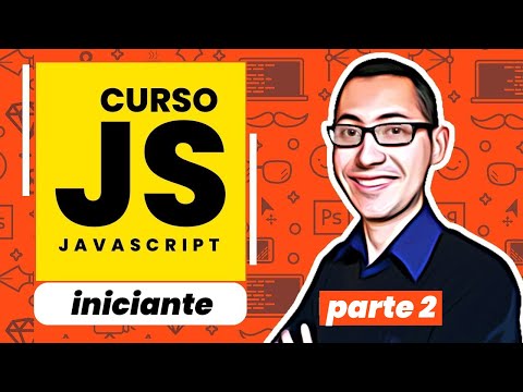 Curso de Javascript para Iniciantes| Grátis | Parte 02 de 02