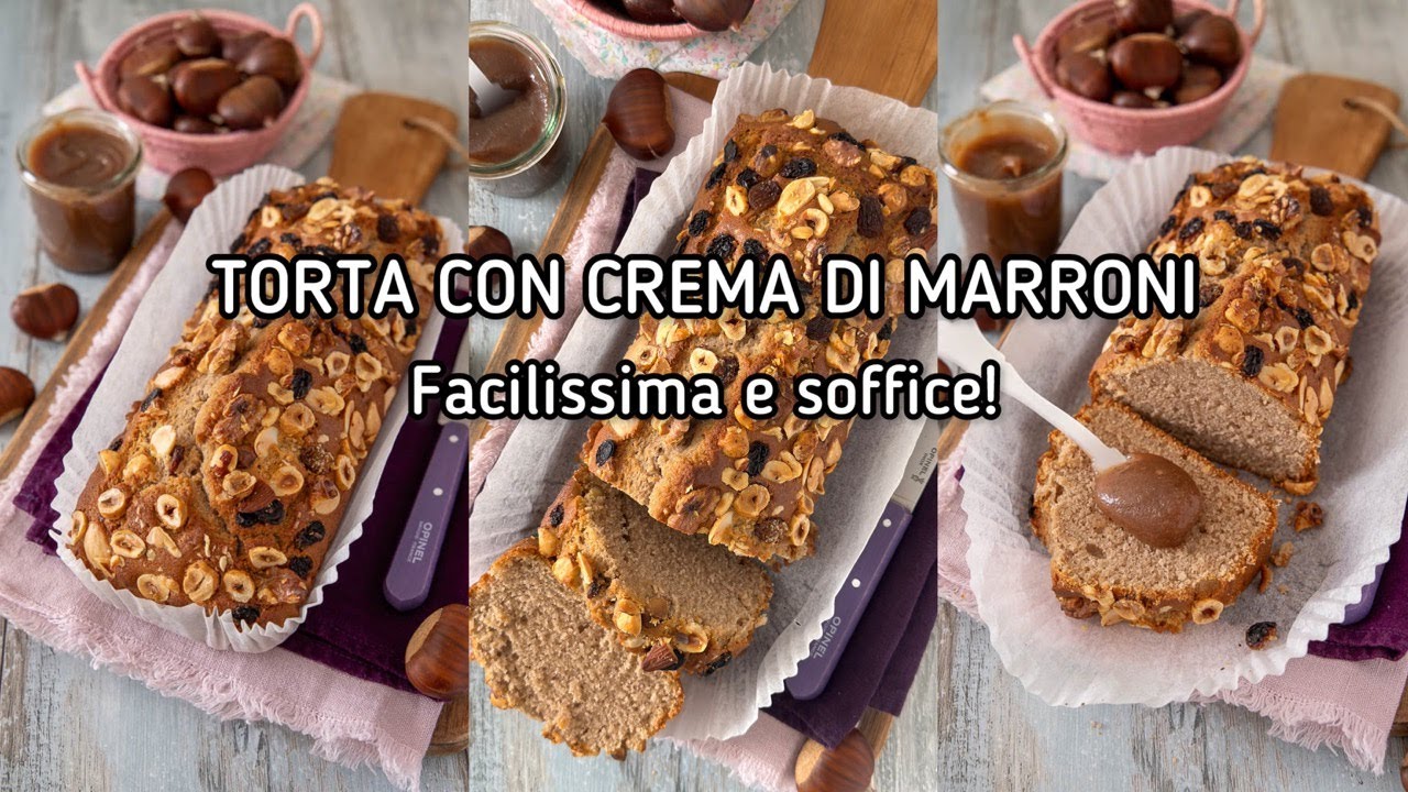 TORTA CON CREMA DI MARRONI 🌰  Torta di Castagne buonissima! Ricetta facile e veloce - Chiarapassion
