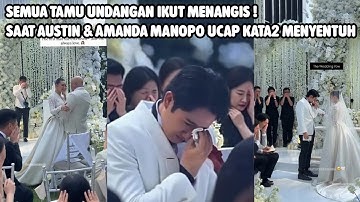 Semua Tamu Menangis! Austin Ucapkan Kata2 Penuh Haru Ke Amanda Manopo Pernikahan Menguras Air Mata