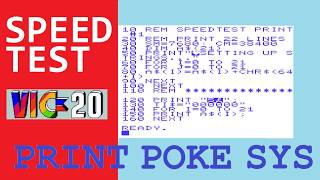 Commodore VIC20 -- Which command is fastest in putting characters on screen: PRINT, POKE or SYS?