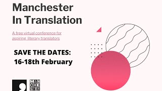 Manchester in Translation - Panel: Surviving and thriving as a literary translator