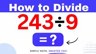 243÷9  Divide 243 by 9 - Long division Method