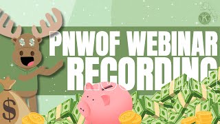 PNWOF Webinar Official Recording - 2025