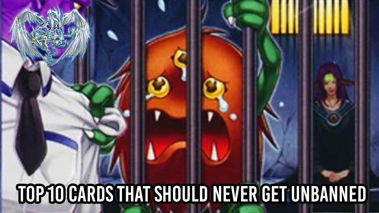 Yu-Gi-Oh! Top 10 Broken Cards That Should NEVER Get Unbanned! - YouTube