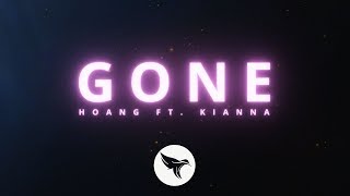 Vignette de la vidéo "Hoang - Gone (Official Lyric Video) ft. Kianna"