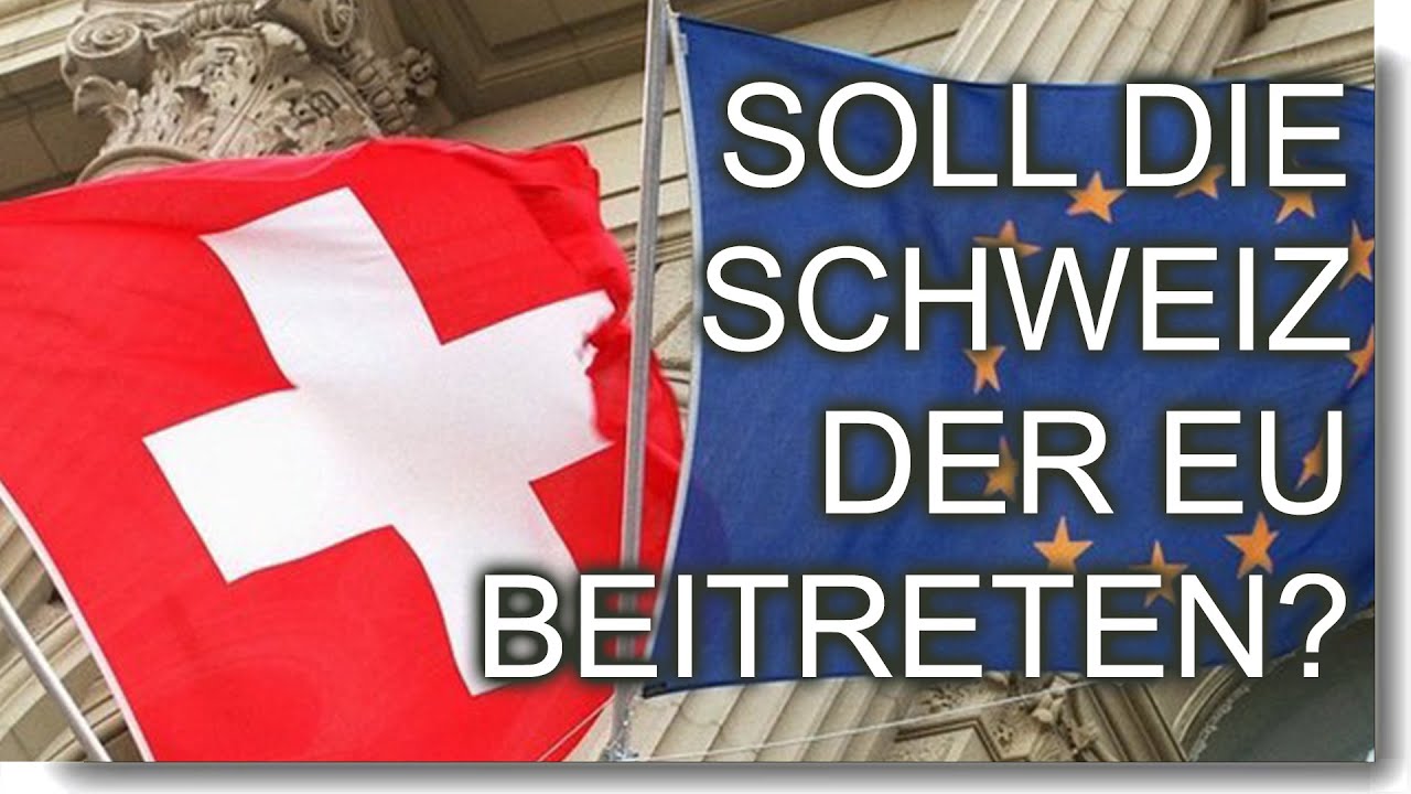 Was Wäre Wenn Die Schweiz Der Eu Beitreten Würde Soll die Schweiz der EU beitreten? - 20 Jahre EWR-Nein (Doku) - YouTube