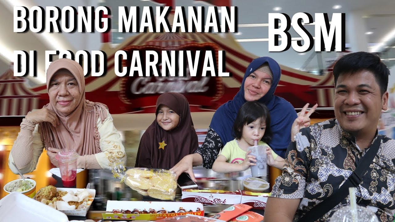 BORONG MAKANAN DI FOOD CARNIVAL | ENAK BANGET 