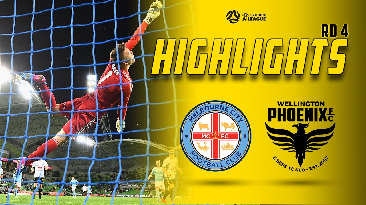 Full Time Highlights: Melbourne City Vs Wellington Phoenix