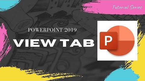 View Tab - PowerPoint 2019 | Slide Master