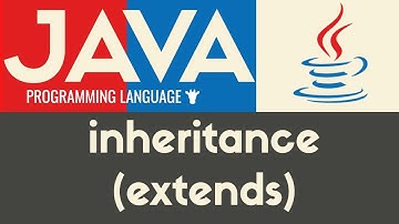 Inheritance (extends) | Java | Tutorial 34