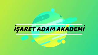 İşaret Dili İşaret Adam Akademi Ders Videosu