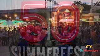 Summerfest 2017 Video Montage