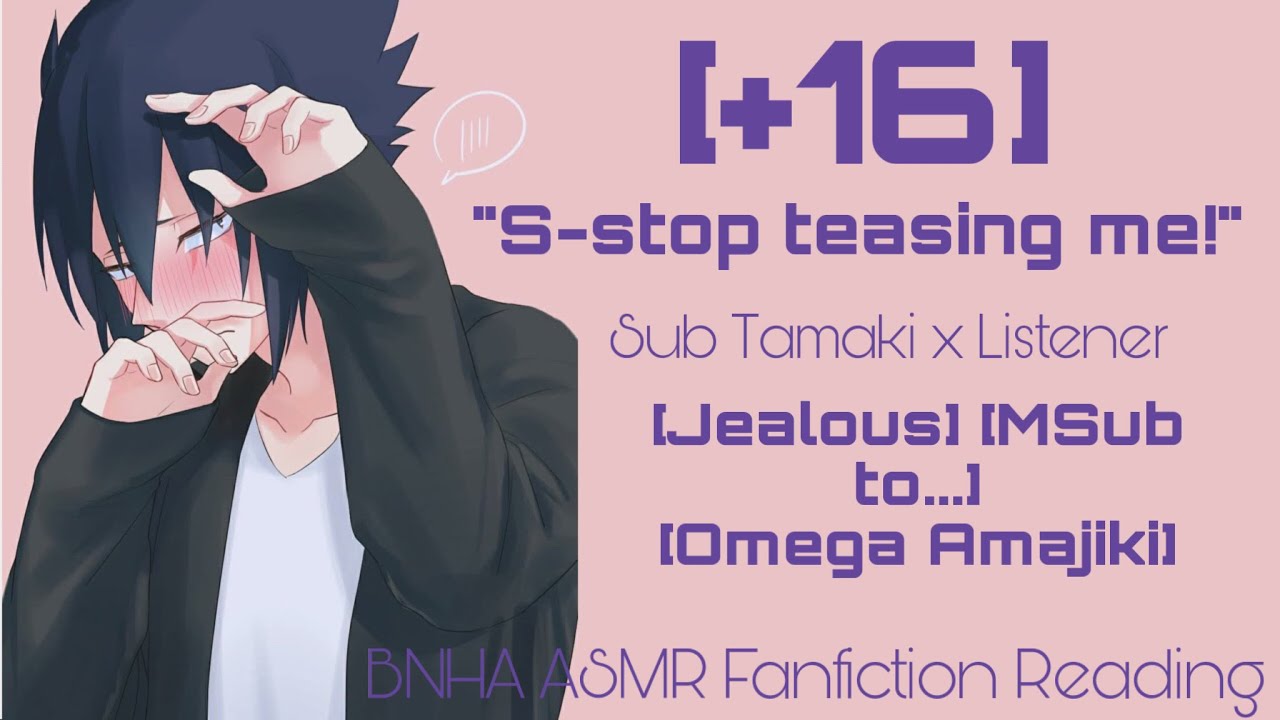 Your Omega Boyfriend is Jealous and wants attention | [BNHA ASMR | Tamaki x Listener |[Msub]