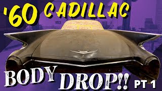 Channeling My Wife's 1960 CADILLAC COUPE DE VILLE | BODY DROP!!! (PT 1)