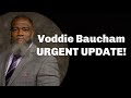 Please Pray for Voddie Baucham