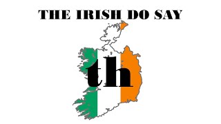 Irish People Do Say 