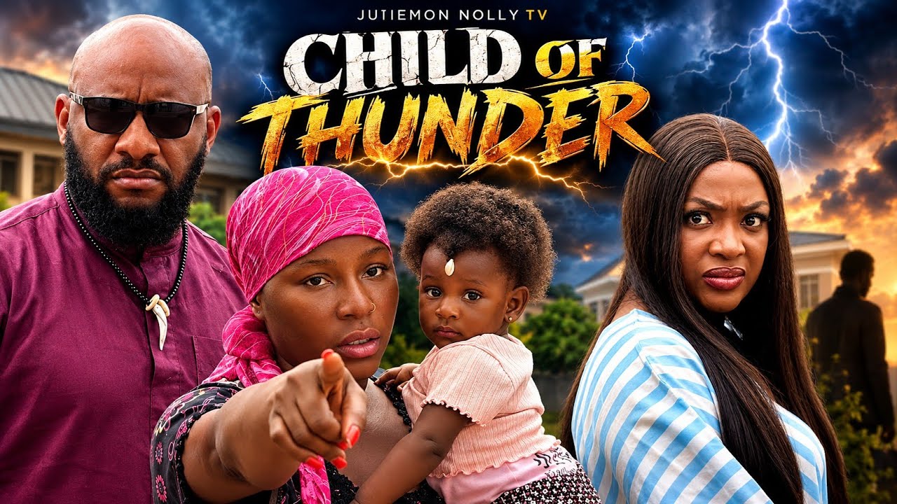 CHILD OF THUNDER (FULL MOVIE) DESTINY ETIKO, LIZZY GOLD,YUL EDOCHIE NEW RELEASED 2026 MOVIE