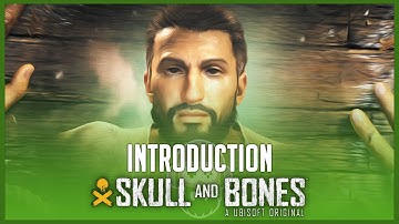 Introduction | Open Beta | Skull and Bones [4k - Walkthrough/Gameplay]