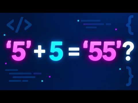 Why Does '5' + 5 Become '55'? JavaScript Types Explained