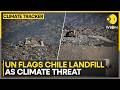 Chile Landfill Tops Global Methane Emissions List |  WION Climate Tracker