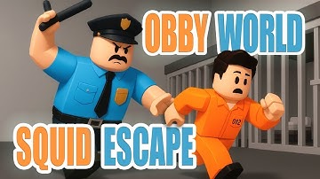 Obby world Squid Escape All Mini Games - Gameplay Walkthrough Part 1 (Android, iOS,PC)
