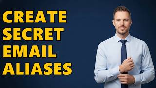 How Do I Create A ProtonMail Alias?