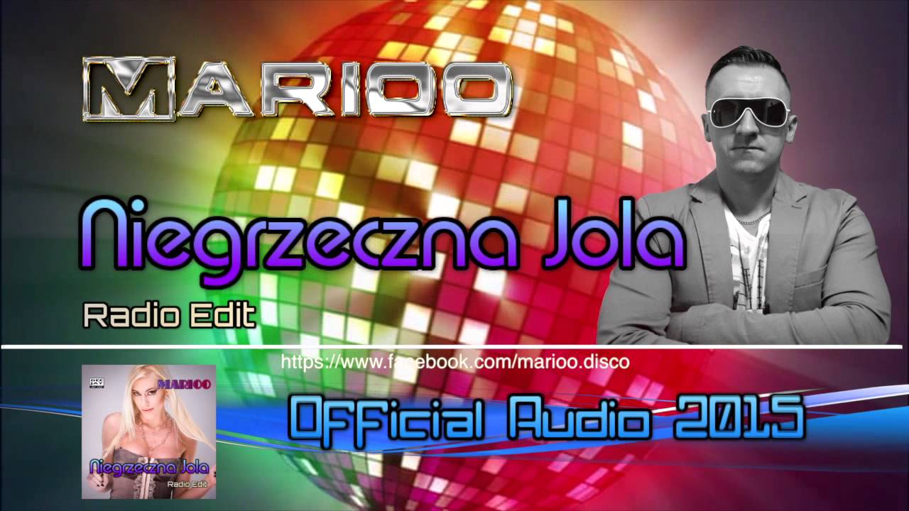 MARIOO - Niegrzeczna Jola (Official Audio 2015)