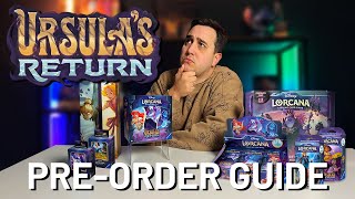 Disney Lorcana URSULA'S RETURN Pre-Order Guide | Lorcana Set 4 Product Line Up!