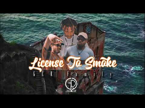 License to Smoke - GCR FAMILY ( Official Audio )