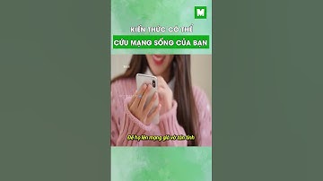 Kiến thức có thể cứu mạng sống của bạn trong tương lai #metrithuc