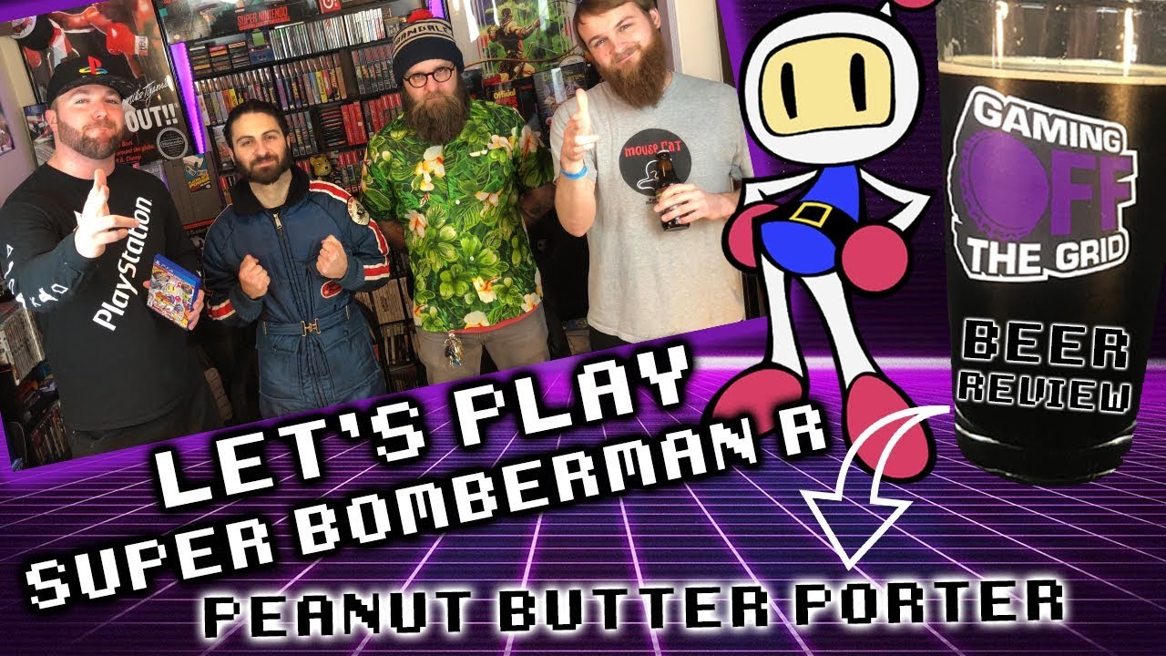 Let's Play Super Bomberman R | Gaming Off The Grid Let's Play Super Bomberman R | Gaming Off The Grid
