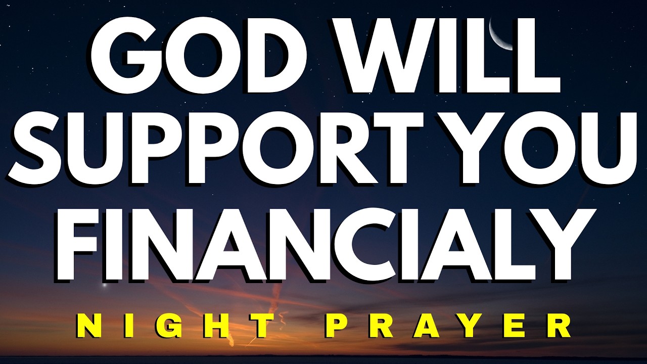 Night Prayer for Breakthrough in Finances, Health & Faith | Graceoasis