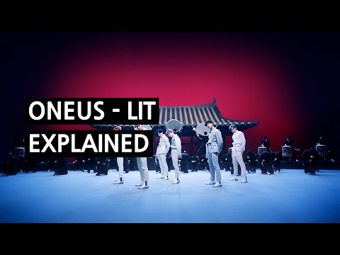 ONEUS - LIT Explained by a Korean (Understanding Korean Traditional Culture &amp;amp; Music)