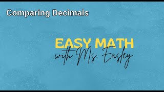 5th Grade COMPARING DECIMALS: Easy Math with Mrs. Easley
