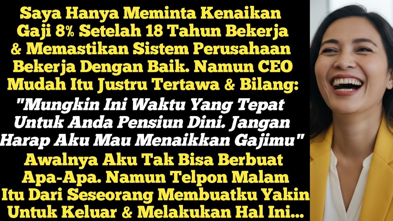 CEO Itu Hanya Tertawa Saat Aku Mau Kenaikan Gaji. Namun Dia Pasti Menyesal Setelah Aku Menerima...