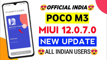 Poco M3 MIUI 12.0.7.0 New Update Rollout | Poco M3 New Update | Poco M3 Update