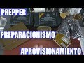 Prepper/Preparacionismo. Preparando aprovisionamiento.