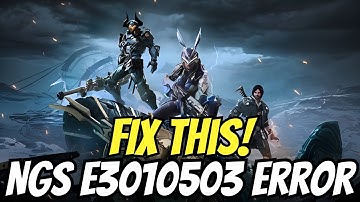 How to Fix NGS e3010503 error in the First Descendant