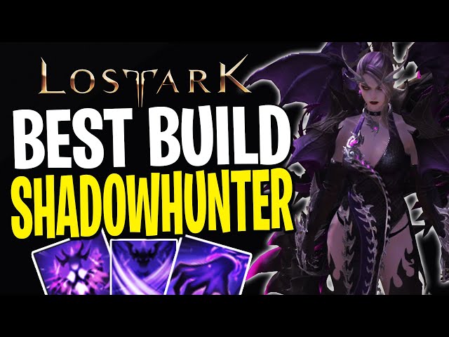 Lost Ark: Guia com a melhor build para Shadowhunter - Millenium